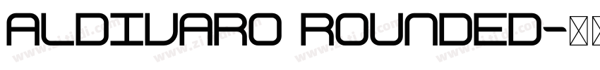 Aldivaro Rounded字体转换